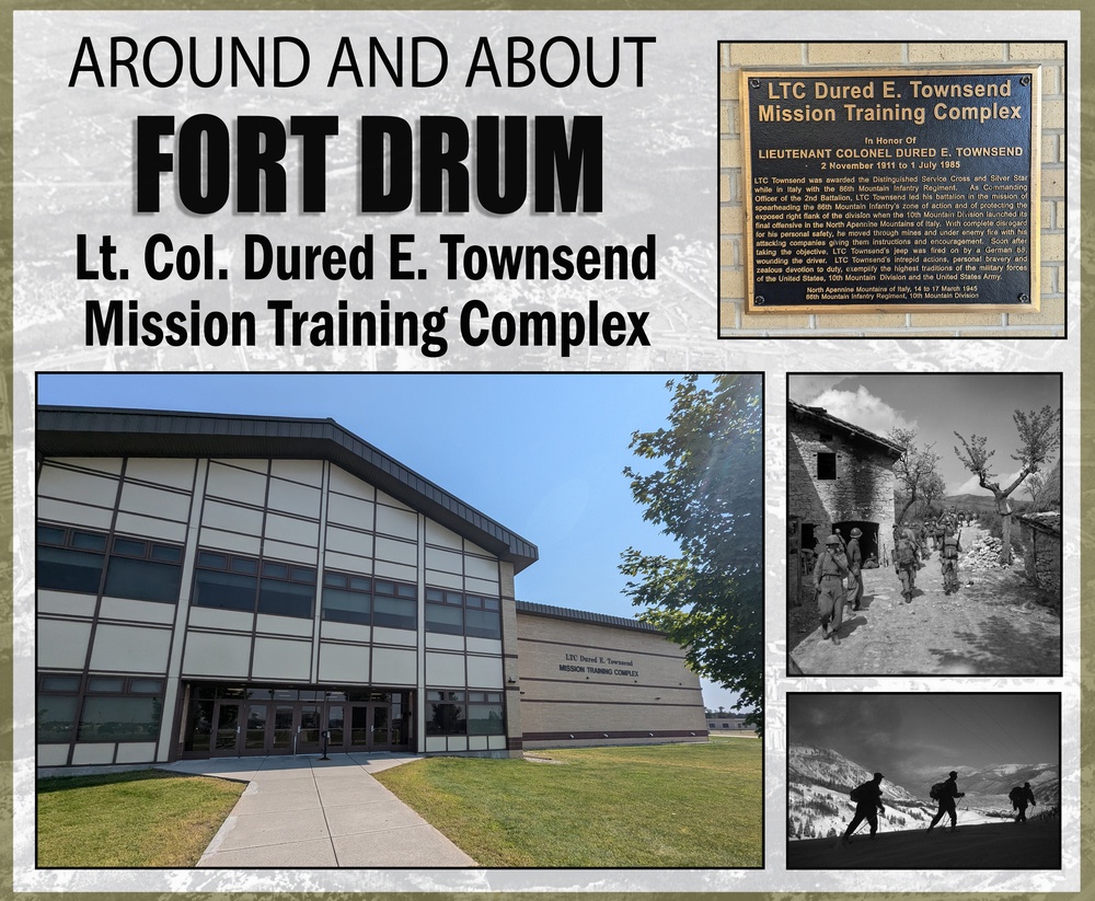 Around and About Fort Drum: Lt. Col. Dured E. Townsend Mission Training Complex