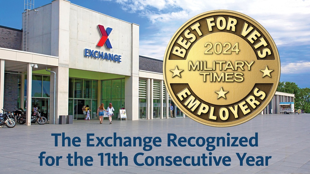 Army &amp; Air Force Exchange Service Earns 11th Consecutive Recognition as ‘Military Times’ Best for Vets Employer Award