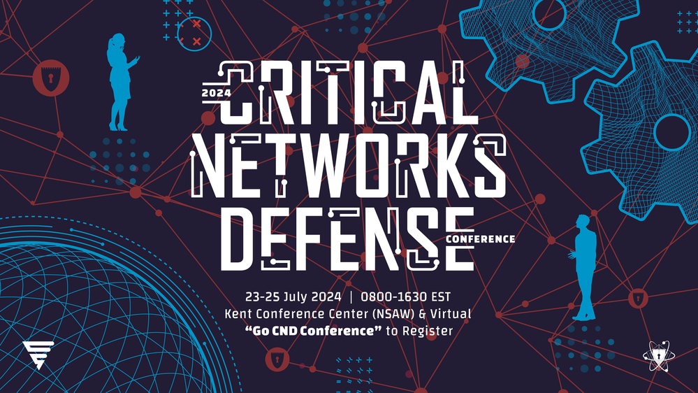 NSA 2024 Critical Networks Defense Conference Graphic