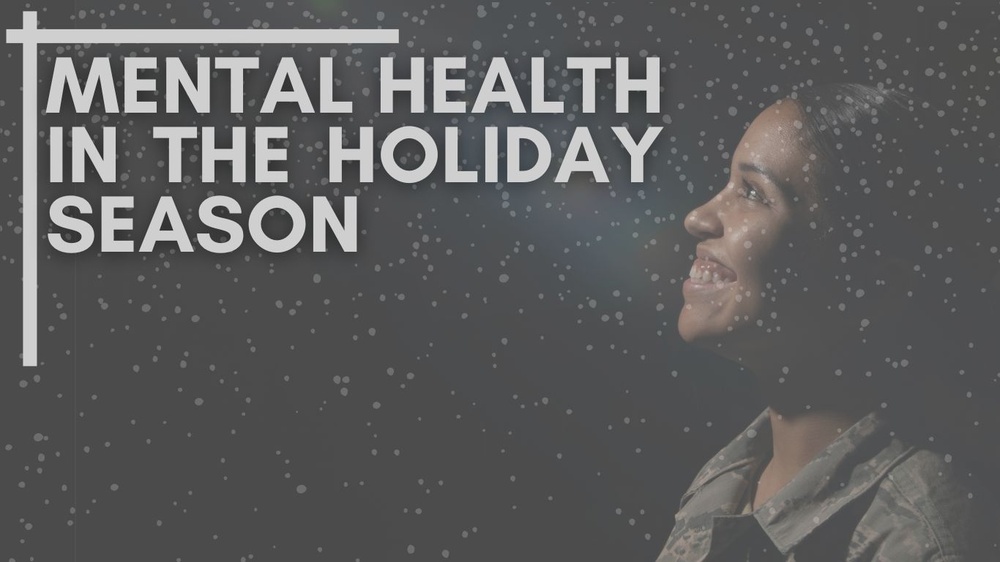 Mental Health in the Holiday Season