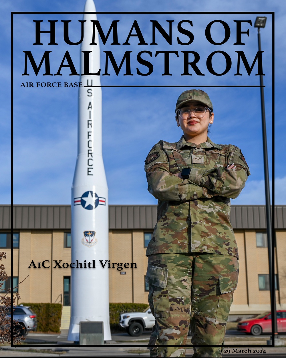 Humans of Malmstrom: A1C Xochitl Virgen
