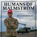 Humans of Malmstrom: SrA Archibald Alonzo