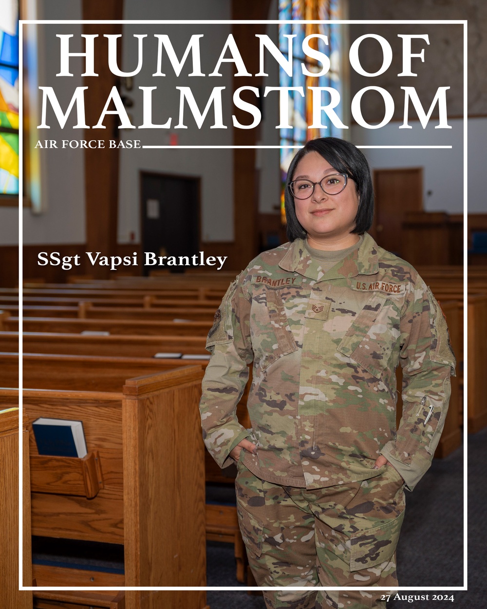 Humans of Malmstrom: SSgt Vapsi Brantley