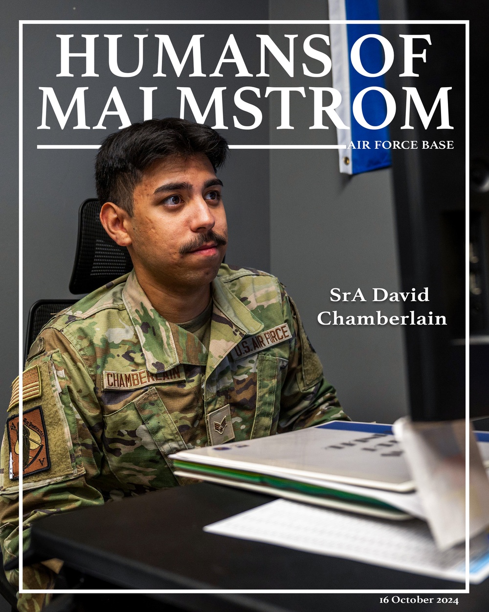 Humans of Malmstrom: SrA David Chamberlain