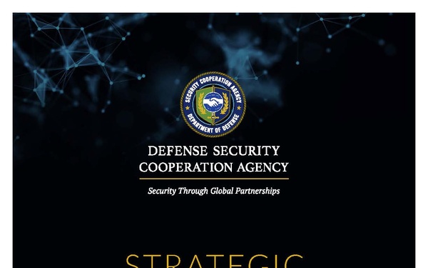 Defense Security Cooperation Agency Strategic Plan 2025