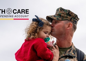 New Benefit! Health Care Flexible Spending Accounts Now Available for Service Members