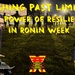 Pushing Past Limits: The Power of Resilience in Ronin Week