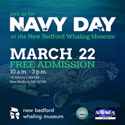 NUWC Division Newport will co-host New Bedford Whaling Museum’s Navy Day on March 22