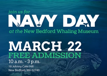 NUWC Division Newport will co-host New Bedford Whaling Museum’s Navy Day on March 22