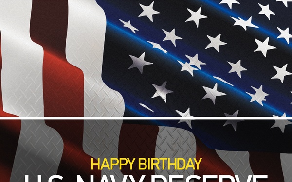 Happy Birthday U.S. Navy Reserves