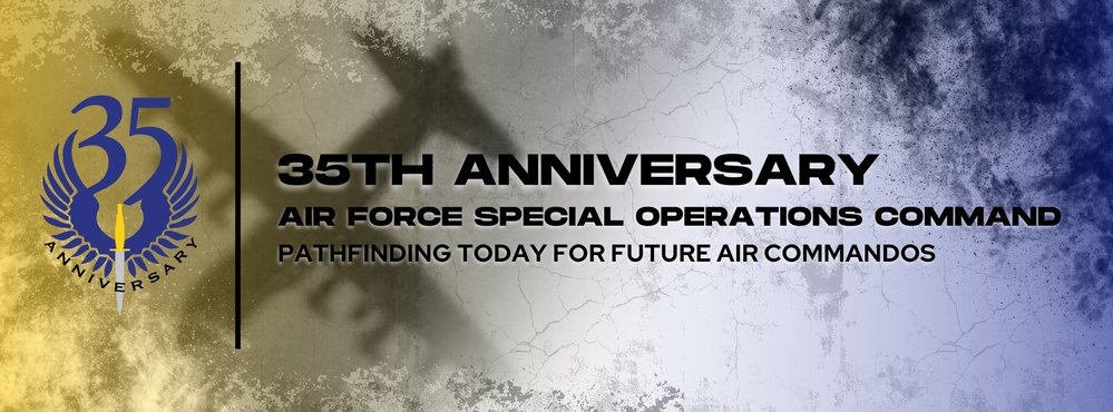 AFSOC 35th Anniversary Banner