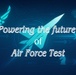 AFTC Plans and Programs: Powering the Future of Air Force Test