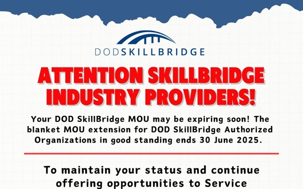 DoD SkillBridge Program Urges Employer Providers to Renew Expiring MOUs to Maintain Active Status