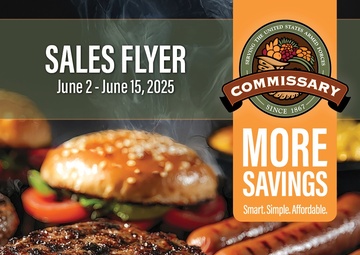 Keep ‘the Thrill of the Grill’ going with unbeatable savings through the June 2 - 15 Commissary Sales Flyer