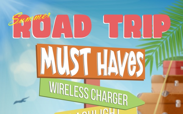 Summer Road Trip Must Haves