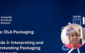Episode 3 Interpreting and Understanding Packaging Requirements