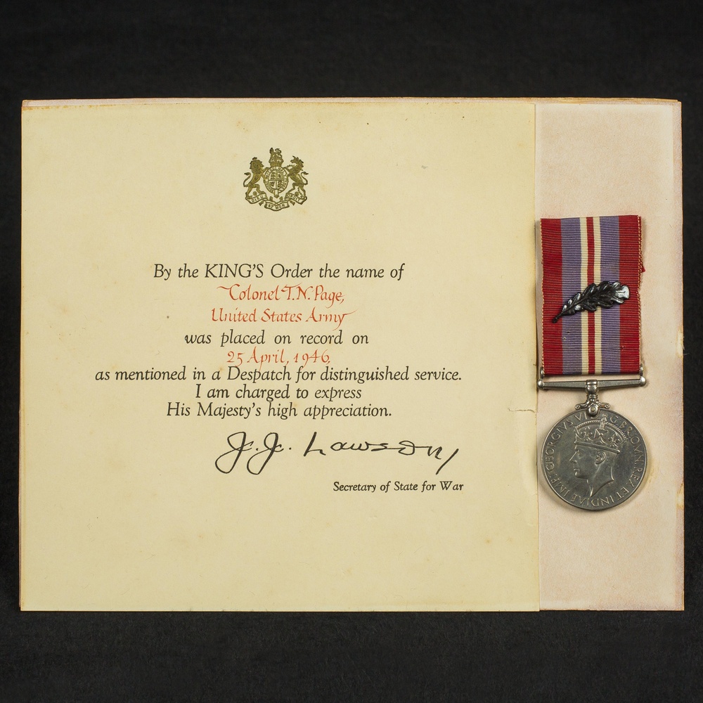 On 26 April 1946, COL Thomas N. Page, Medical Corps, was awarded the (British) War Medal with Oak Leaf Cluster by His Majesty King George VI.