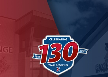 Army &amp; Air Force Exchange Service Celebrates 130 Years of Mission-Essential Support