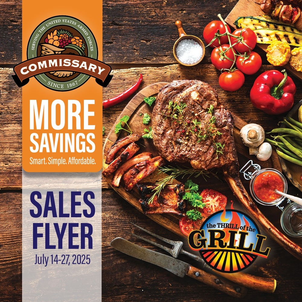 ‘Thrill of the Grill’ event sparks sizzling savings in the July 14-27 Commissary Sales Flyer
