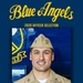 The Blue Angels selected seven new officers to join the team for the 2026 air show season.