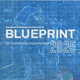 DoDEA Unveils Five-Year Strategic Blueprint to Drive Excellence