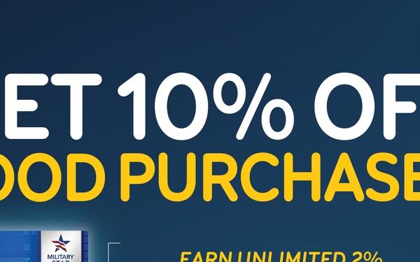 Cardmembers Save 10% on Food Purchases with MILITARY STAR