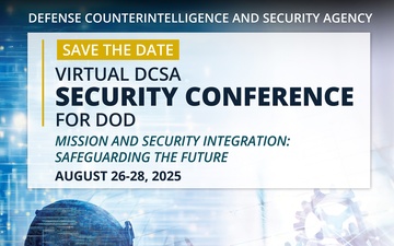 Virtual DCSA Security Conference for DOD - Save The Date