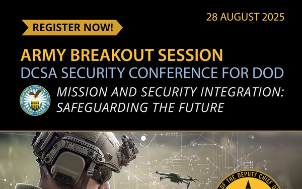DCSA Security Conference for DOD Offers Exclusive Army Breakout Session