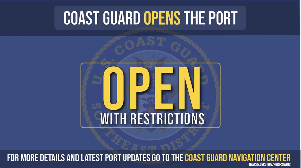 Coast Guard captain of the port opens the port with restrictions