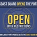 Coast Guard captain of the port opens the port with restrictions