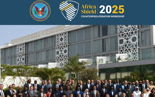 AFRICA SHIELD 2025: Strengthening Counterproliferation Efforts Across Africa