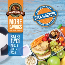 DeCA announces last of its three-part ‘Back-to-School’ savings promotion available in the Aug. 25 – Sept. 7 Commissary Sales Flyer