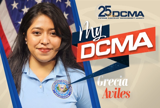 My DCMA: Grecia Aviles, procurement technician