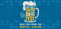 Fort Knox to host 2025 Oktoberfest celebration Sept. 19