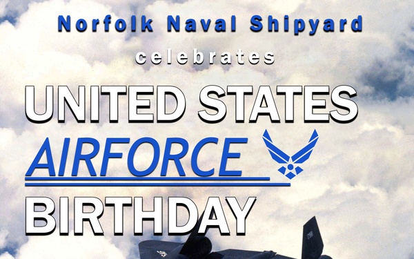 Norfolk Naval Shipyard Celebrates U.S. Air Force Birthday