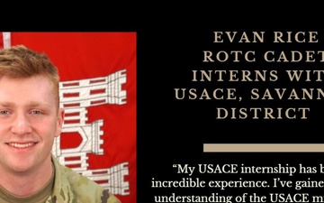 ROTC Cadet Evan Rice completes USACE internship