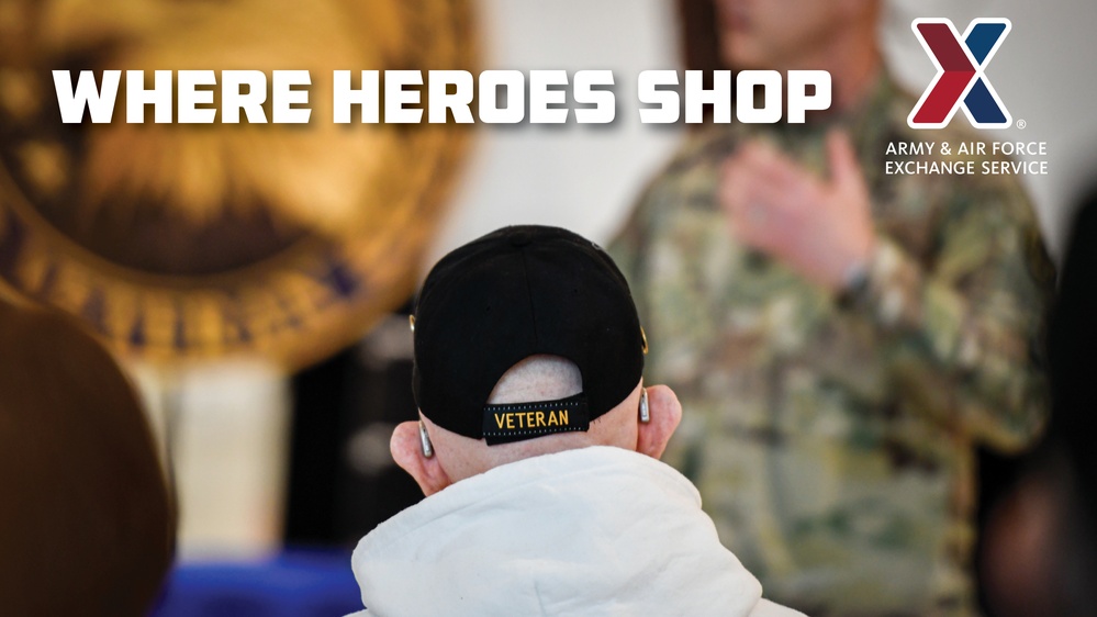 Veterans Shop Tax-Free for Life with the Army &amp; Air Force Exchange Service