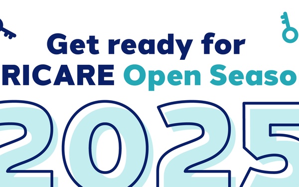 Get ready for TRICARE Open Season 2025: What you need to know