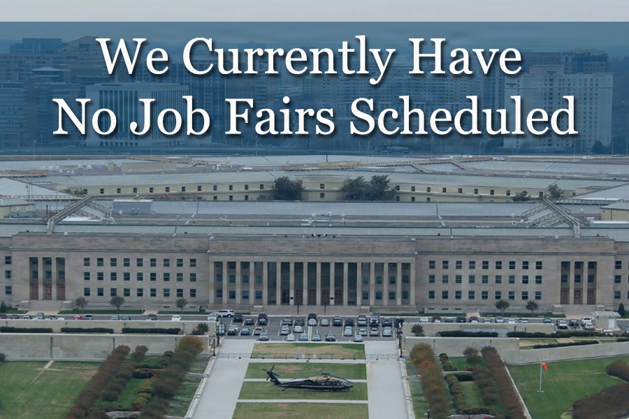 Arial image of the Pentagon with text overlay - We currently have no job fairs scheduled