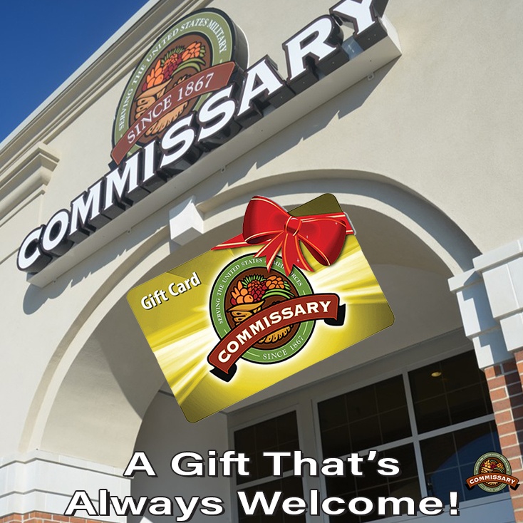 Gift cards available to support eligible commissary patrons for their purchases of groceries, essential home items