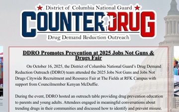 DCNG Counterdrug DDRO Promotes Prevention at 2025 Jobs Not Guns &amp; Drugs Fair Storyboard