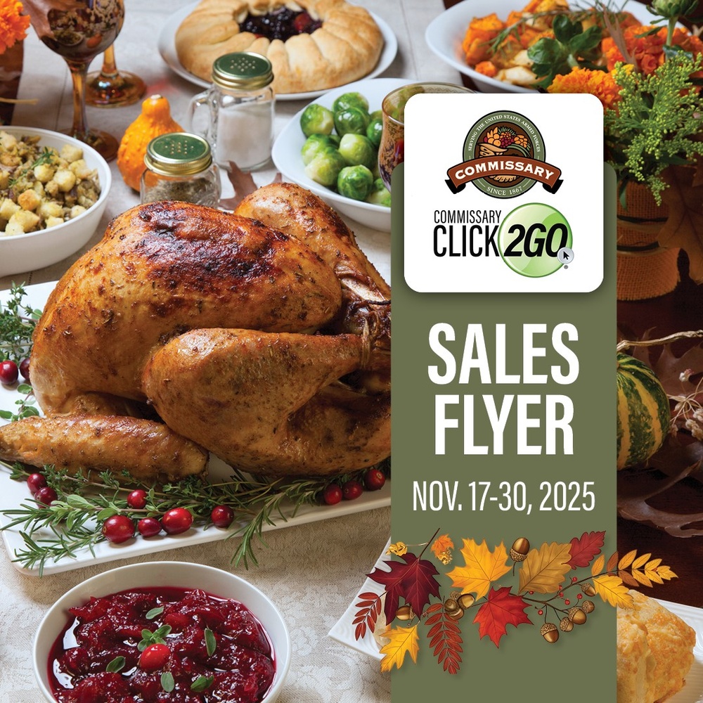 Use your benefit to save on turkeys and more with Thanksgiving deals offered in the Nov. 17-30 Commissary Sales Flyer