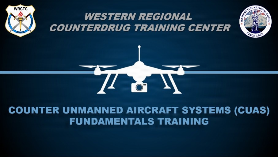 Washington's Western Regional Counterdrug Training Center prepares to launch counter UAS training course