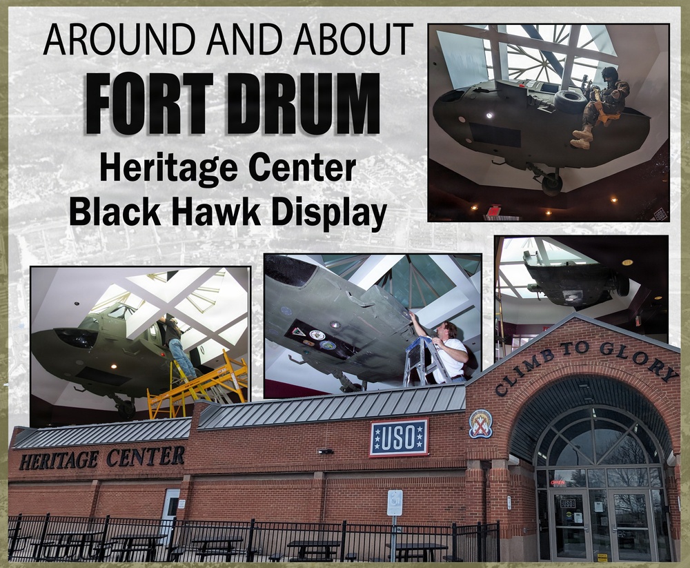 Around and About Fort Drum: Heritage Center’s Black Hawk Display