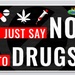 Just Say No to Drugs