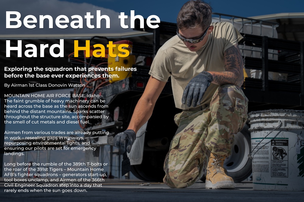 Beneath the hard hats of the 366th Civil Engineer Squadron