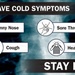 Protect Yourself from Respiratory Viruses- Stay Home When Sick