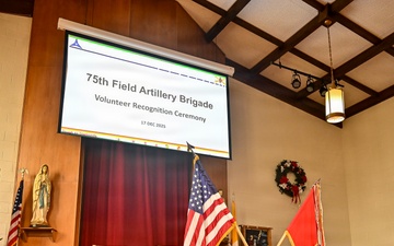 75th Field Artillery Brigade Volunteer Recognition Ceremony