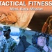 Tactical Fitness- Total Force Fitness