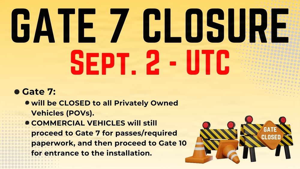 GATE 7 CLOSURE